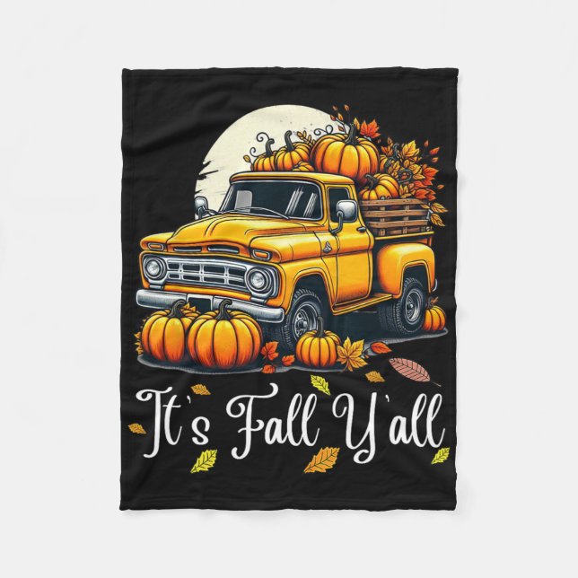 Frauen Es ist Herbst Y'all Pumpkin Truck Autumn Tr Fleecedecke (Vorderseite)