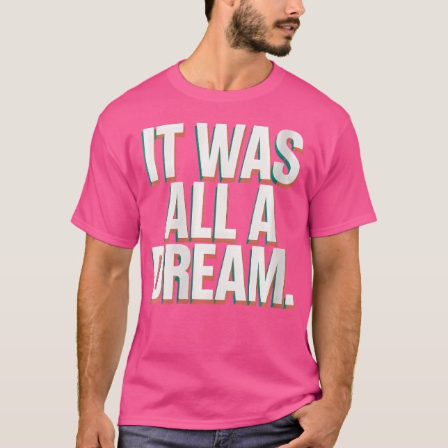Frauen Es war ein Traumkleid Männer Frauen Rap 199 T-Shirt (Vorderseite)