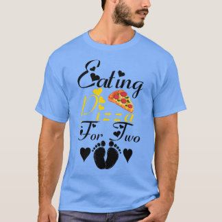 Frauen essen Pizza für zwei lustige Schwangere Ann T-Shirt