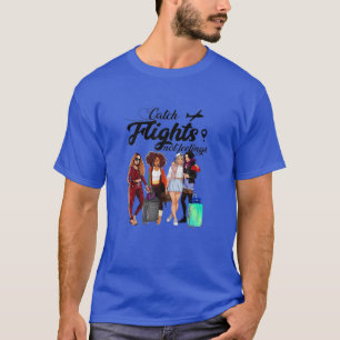 Frauen fangen Flüge nicht Gefühle, sondern Sommerg T-Shirt