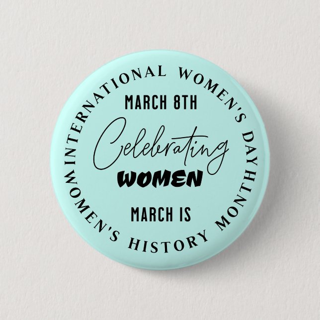 Frauen feiern | Frauentag Button (Vorderseite)