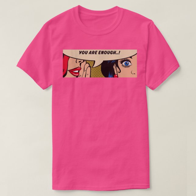 Frauen flüsternSie sind genug FeminismusComischer  T-Shirt (Design vorne)