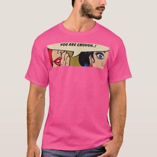 Frauen flüsternSie sind genug FeminismusComischer  T-Shirt