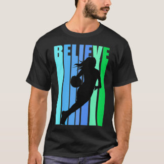 Frauen Frauen Basketball Glauben Motivierend Inspi T-Shirt