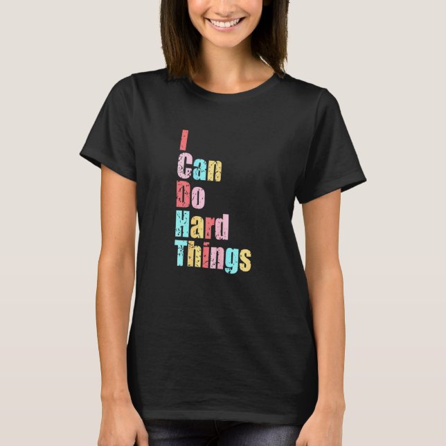 Frauen Frauen, die ich hart erledigen kann T-Shirt (Vorderseite)