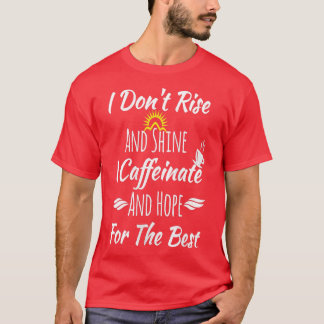 Frauen Frauen Lustige Kaffeegeschenke Ich Stehe Ni T-Shirt