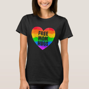 Frauen Freie Mama Hugs Regenbogen Herz Proud Ally  T-Shirt