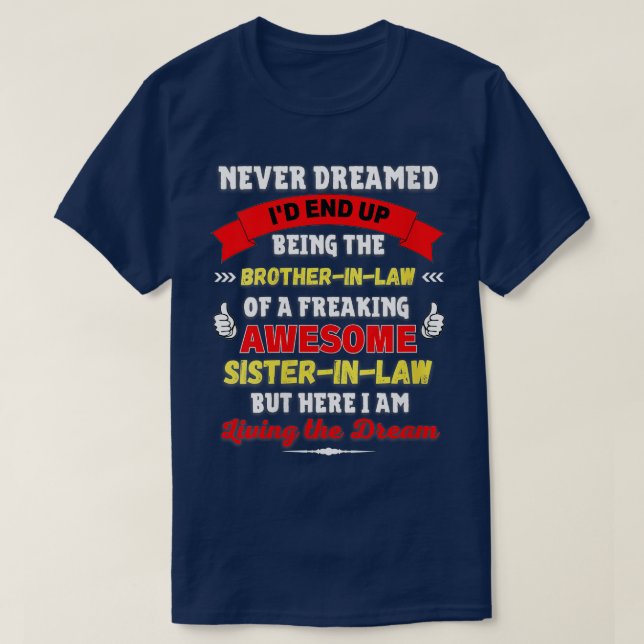 Frauen Funny Brother-in-Law Geschenk von Phantasti T-Shirt (Design vorne)
