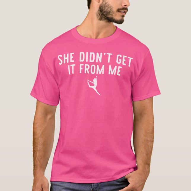 Frauen Funny Dance Mama, die sie nicht von mir bek T-Shirt (Vorderseite)