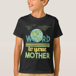 Frauen für ihre Mutter sprechen - Umwelt T-Shirt