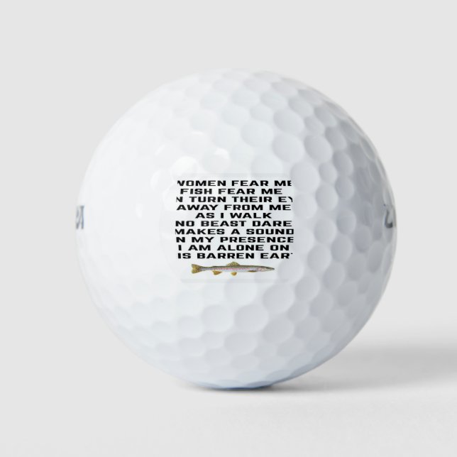 Frauen fürchten mich, Fische fürchten mich Golfball (Vorderseite)