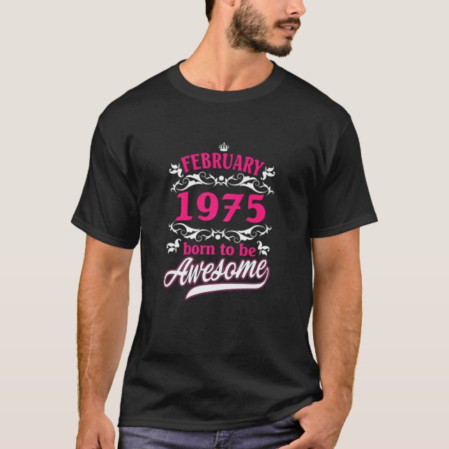 Frauen Geburtstag Vintage Bekleidung Februar 1975  T-Shirt (Vorderseite)