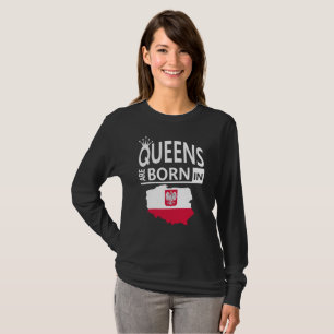 Frauen-Geburtstags-Geschenk-Königinnen Polens sin T-Shirt