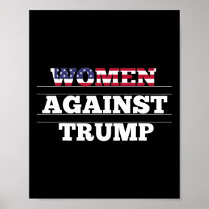 Frauen gegen Trump - Anti Donald Trump Widerstand Poster