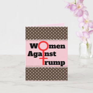 Frauen gegen Trump Grußkarte Karte