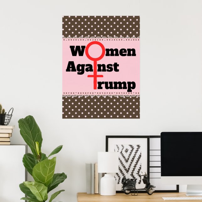 Frauen gegen Trump Poster (Heimbüro)