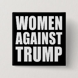 "FRAUEN GEGEN TRUMPF " BUTTON