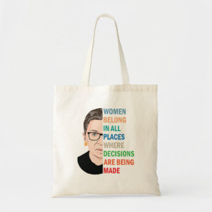 Frauen gehören an allen Orten Ruth Bader Ginsburg Tragetasche