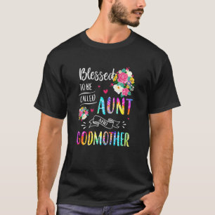 Frauen gesegnet, Tante und Großmutter zu sein a T-Shirt
