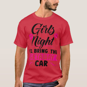 Frauen Girls Nacht bringe ich den Teil des Reisewa T-Shirt