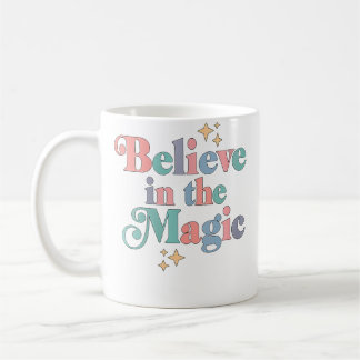 Frauen glauben an die Magie Kaffeetasse