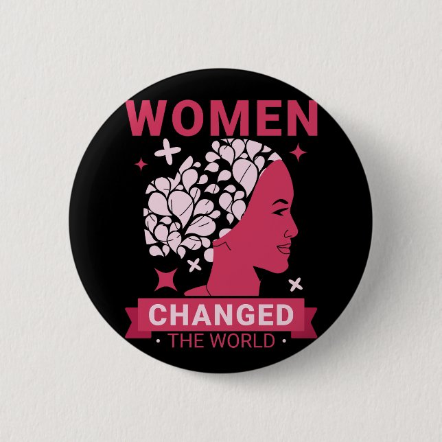 Frauen haben die Welt verändert Button (Vorderseite)