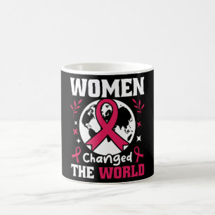 Frauen haben die Welt verändert Kaffeetasse