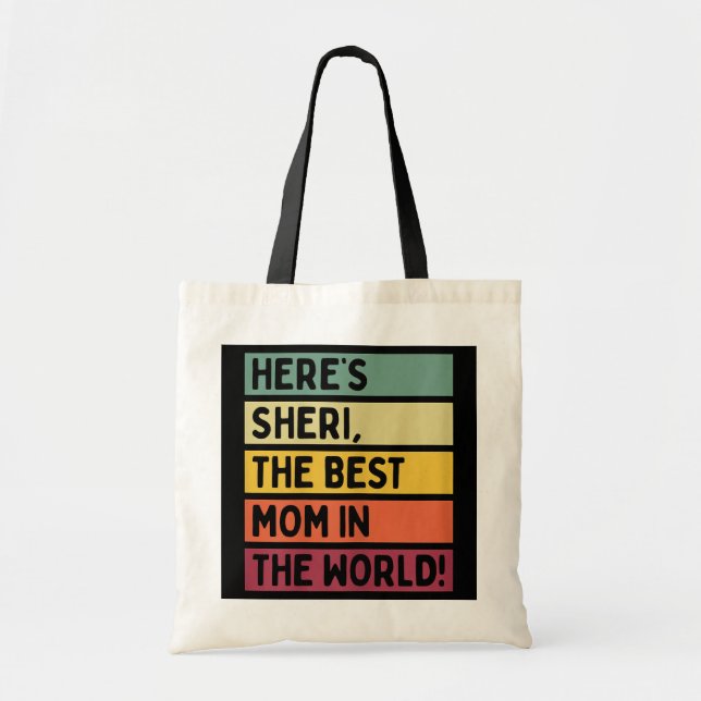 Frauen hier ist Sheri die beste Mama der Welt Tragetasche (Vorne)