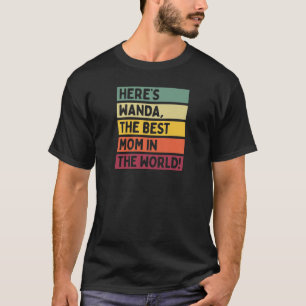 Frauen hier ist Wanda die beste Mama der Welt-Moth T-Shirt
