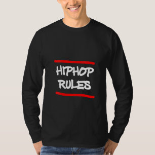 Frauen Hip Hop Regeln Break Dance Rap Rapper Music T-Shirt