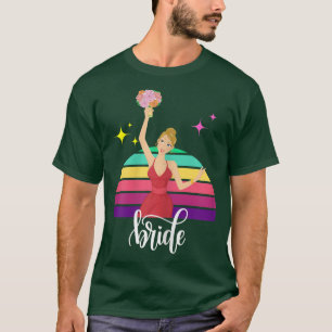 Frauen Hochzeit Braut Gerade Verheiratet Frauen Ho T-Shirt