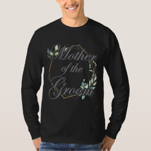 Frauen Hochzeit Brautparty Bride Mama Mutter von T T-Shirt