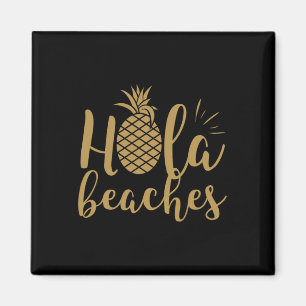 Frauen Hola Strände Ananas Hawaiischer Urlaub 2 Magnet