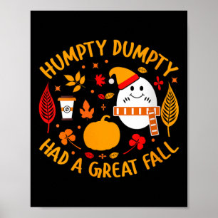 Frauen Humpty Dumpty Hatte Einen Großen Sturz Für Poster