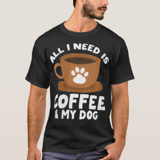 Frauen Hund Kaffee Pfotenabdruck Design Alles was T-Shirt