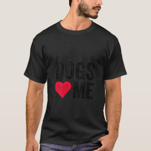Frauen Hunde Liebe Me Herz Haustier Besitzer Hund  T-Shirt
