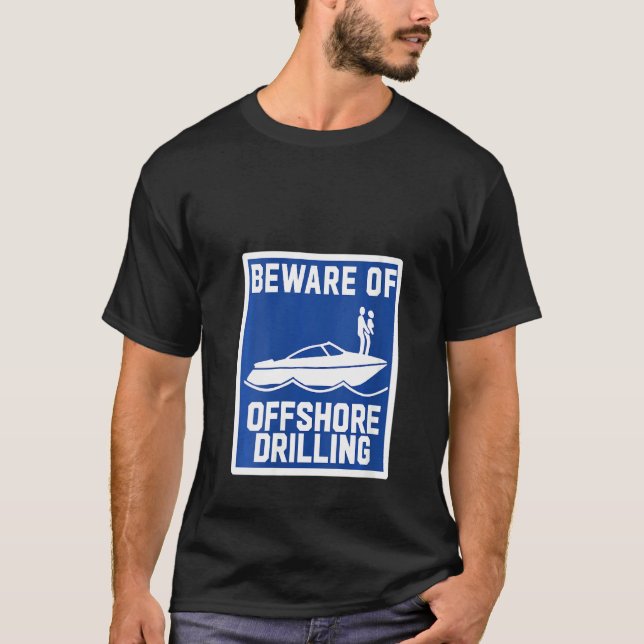 Frauen hüten sich vor Offshore-Bohrern T-Shirt (Vorderseite)