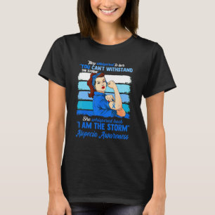 Frauen Ich bin der Storm-Alopezie-Sensibilisierung T-Shirt