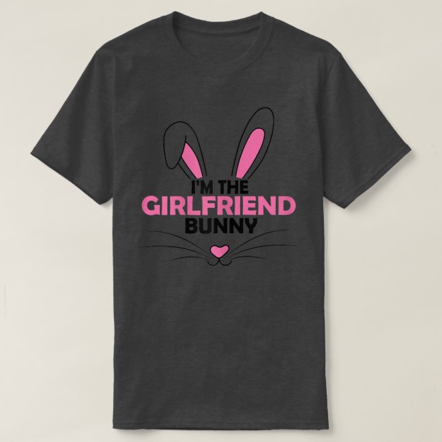 Frauen Ich bin die Freundin Bunny Graphic Niedlich T-Shirt (Design vorne)
