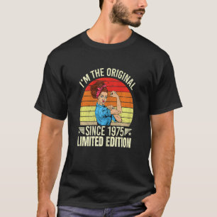 Frauen Ich bin die Original seit 1975 Cool Style R T-Shirt