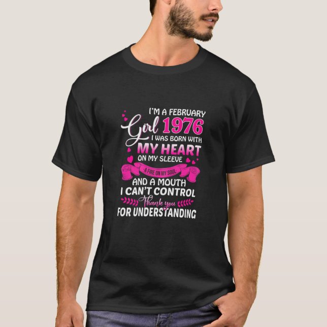 Frauen, ich bin ein Februar Mädchen 1976 45th Birt T-Shirt (Vorderseite)