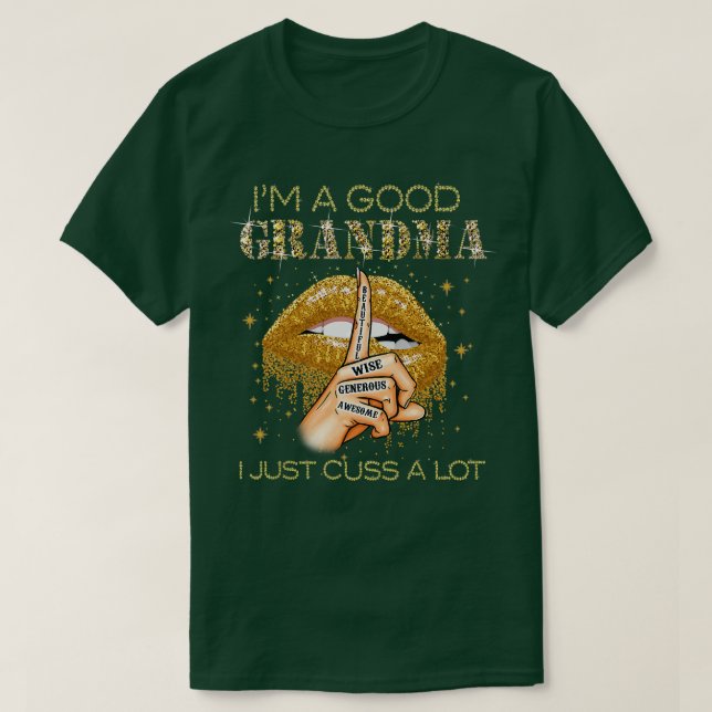 Frauen, ich bin ein gutes Oma, ich mache einfach v T-Shirt (Design vorne)
