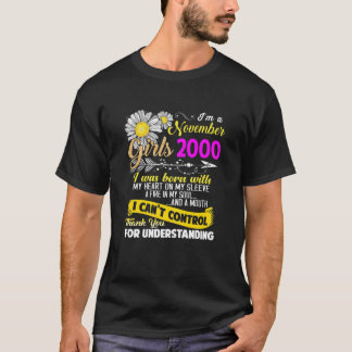 Frauen Ich bin ein November Mädchen 2000 20 Jahre T-Shirt