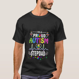 Frauen Ich bin ein stolzer Autismus Stepdad Men Bo T-Shirt