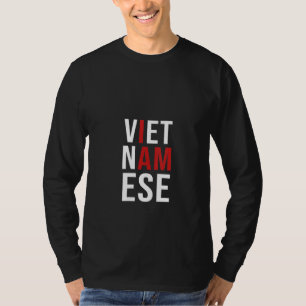 Frauen Ich bin Vietnamesisch Phantastischer Vietna T-Shirt