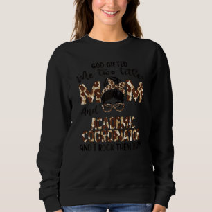 Frauen Ich habe zwei Titel Mama und akademische Ko Sweatshirt