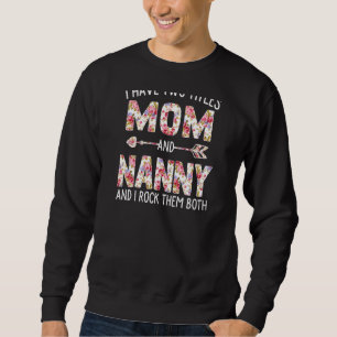 Frauen ich habe zwei Titel Mama und Gruscha Niedli Sweatshirt