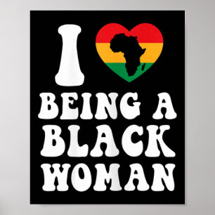Frauen Ich liebe es, eine schwarze Frau zu sein Ju Poster