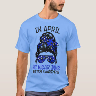 Frauen im April tragen wir Ribbon Blue Autism Awar T-Shirt