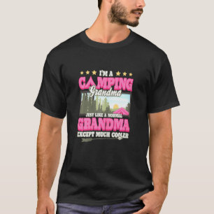 Frauen im Camping Oma, wie ein normales Grab T-Shirt